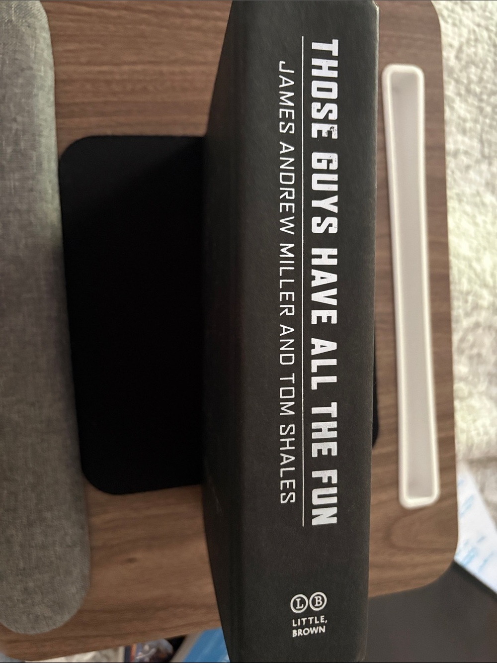 Those Guys Have All The Fun Hardcover - Black Spine